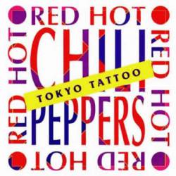 Red Hot Chili Peppers : Tokyo Tattoo